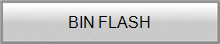 BIN FLASH